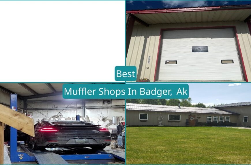 Best Muffler Shops In Badger, Ak