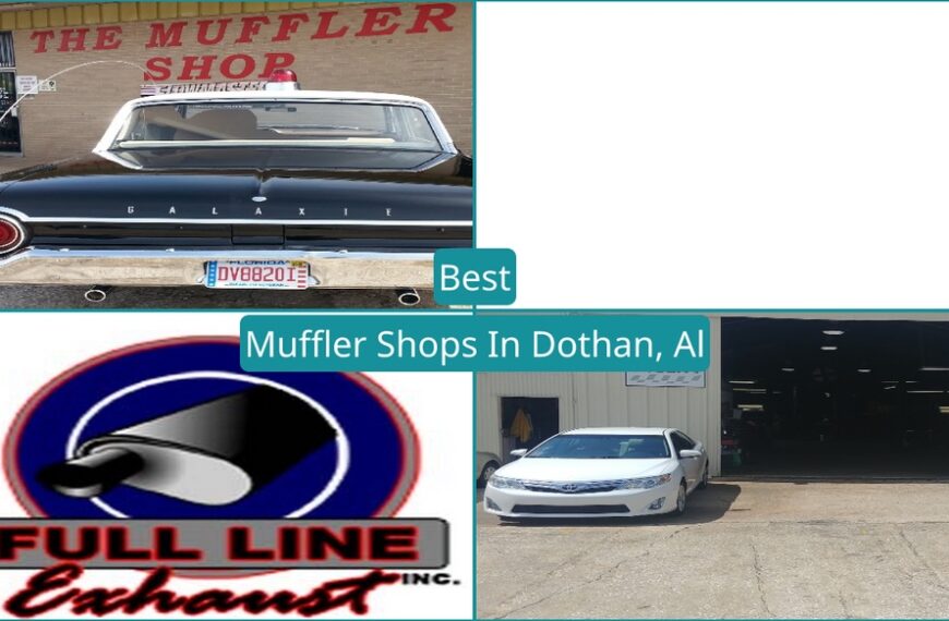 Best Muffler Shops In Dothan, Al