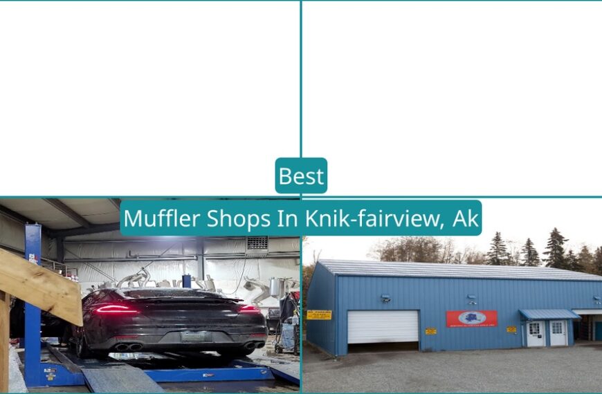 Best Muffler Shops In Knik-fairview, Ak