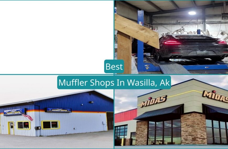 Best Muffler Shops In Wasilla, Ak